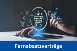 Fernabsatzverträge: Widerrufsbelehrung des Kunden beachten